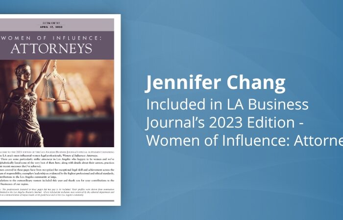 Jennifer Chang Selected to LA Business Journal Women of Influence List