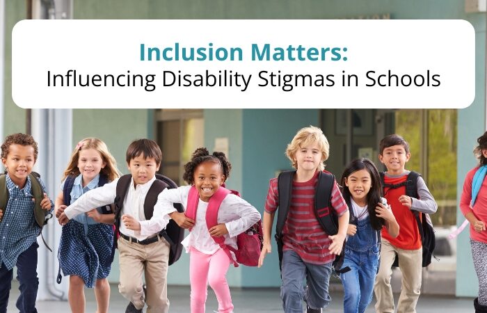 Inclusion Matters: Influencing Disability Stigmas in Schools